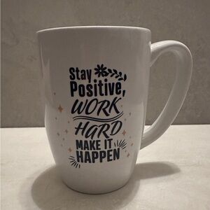 “Stay Positive Work Hard-Make It Happen” Oversized 20oz Coffee Cup/Mug-NEW